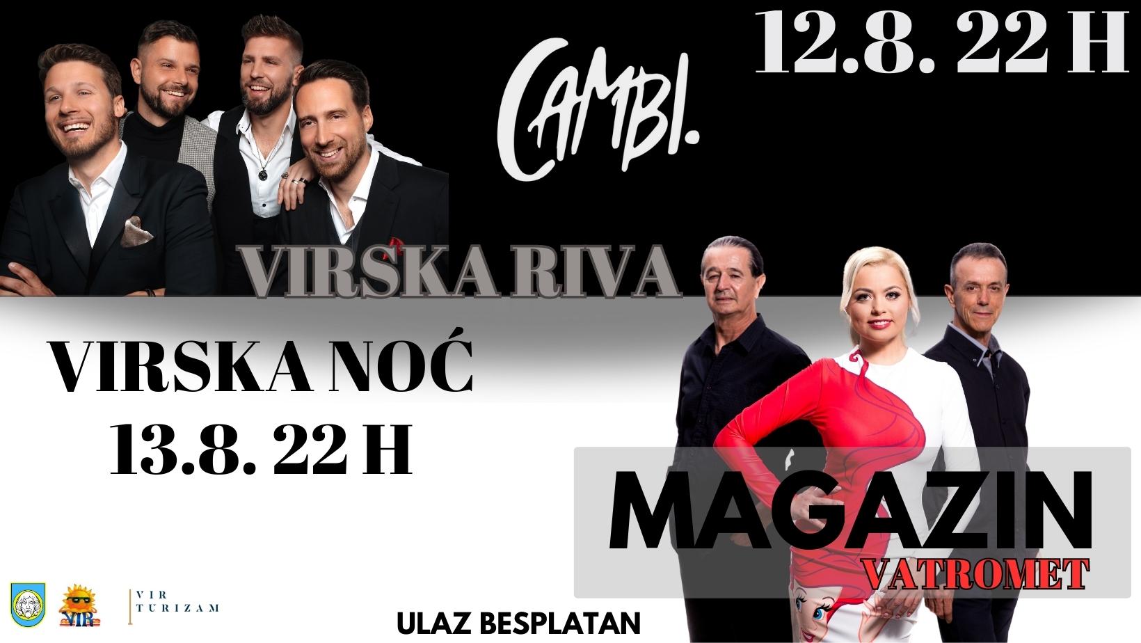 VIRSKO LJETO 2023-GRUPA CAMBI I GRUPA MAGAZIN